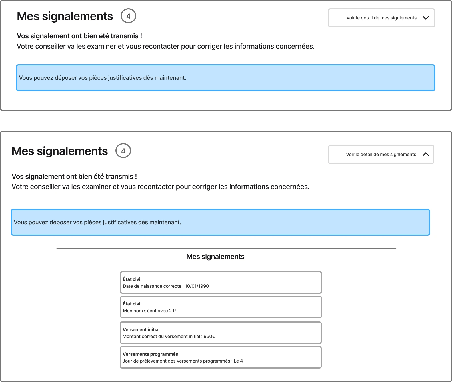 Wireframe : « Vos signalements ont bien été transmis », puis, en dépliant « Voir le détail de mes signalements », la liste des quatre signalements