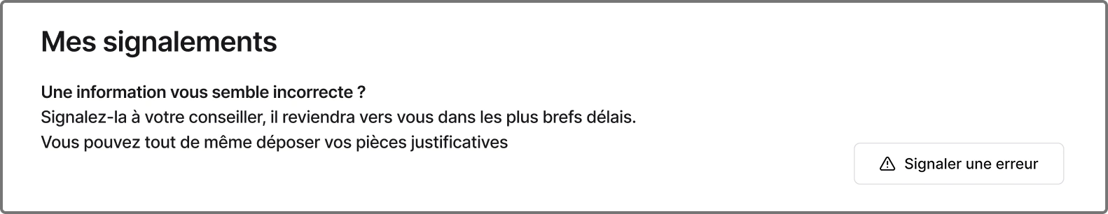 Wireframe de la card « Mes signalements » : « Une information vous semble incorrecte ? », et le bouton « Signaler une erreur »